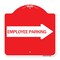 Signmission Employee Parking With Right Arrow, Red & White Aluminum Architectural Sign, 18" x 18", RW-1818-24398 A-DES-RW-1818-24398 - alternate 1